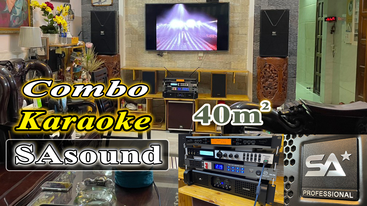 Lắp Liền để kịp chơi LỄ-Bộ Dàn Karaoke Loa SA Sound-Vang số Misound chính hãng