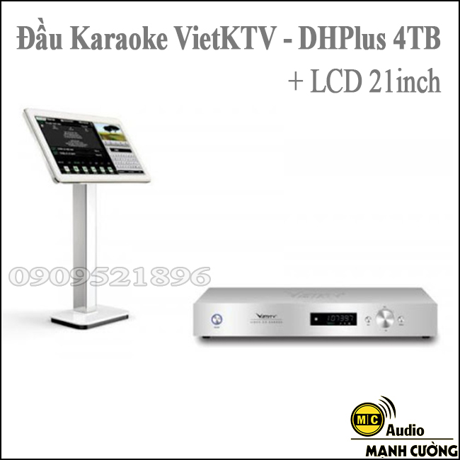 Đầu Karaoke Việt KTV HDPlus 4TB + Màn hình 21inch